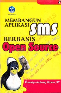 membangun Aplikai sms berbasis open source