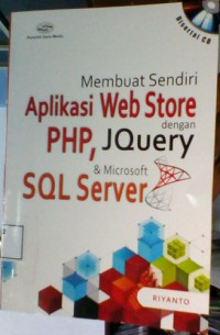 Membuat Sendiri Aplikasi dengan PHP,JQuery & Microsoft SQL Server