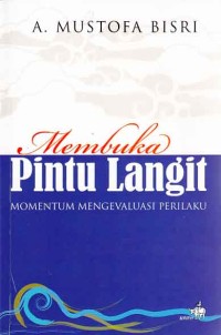 Membuka Pintu Langit; momentum mengevaluasi perilaku