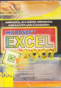 Mengolah Data dengan kemampuan canggih microsoft excel 2007