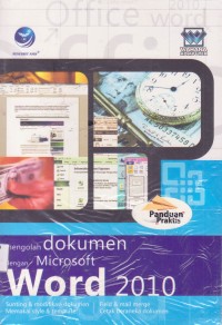 Panduan Praktis Mengolah Dokumen dengan Microsoft Word 2010