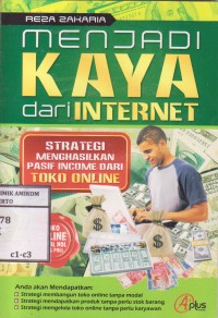Menjadi Kaya Dari Internet