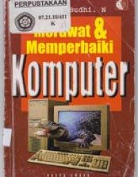 Merawat dan Memperbaiki Komputer