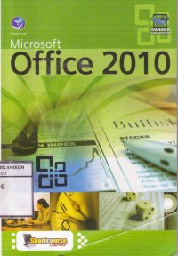 Shortcourse series Microsoft Office 2010