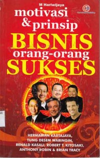 Image of Motivasi & Prinsip Bisnis Orang-orang Sukses