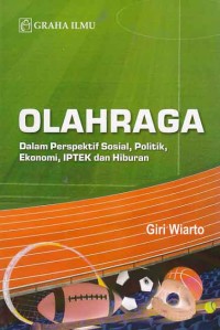 Olahraga dalam perspektif sosial, politik, ekonomi, IPTEK dan hiburan