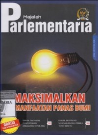 PARLEMENTARIA; Memaksimalkan Pemanfaatan Panas Bumi