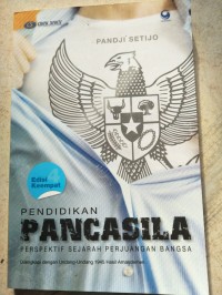 Pendidikan pancasila: perspektif sejarah perjuangan bangsa