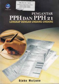 Pengantar PPH dan PPH 21 lengkap dengan Undang-Undang