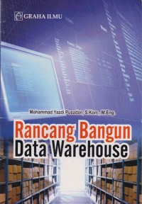 Rancang bangun data warehouse