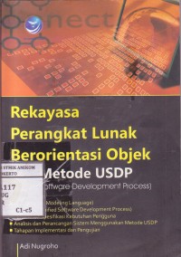 Rekayasa Perangkat Lunak Berorientasi Objek dengan Metode USDP (Unified Software development process)