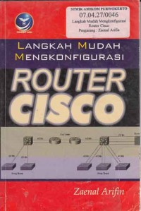 Langkah Mudah Mengkonfigurasi Router Cisco