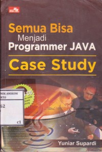 Semua Bisa Menjadi Programmer Java Case Study