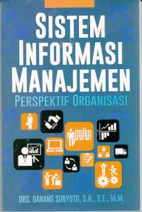 Image of Sistem informasi manajemen perspektif organisasi
