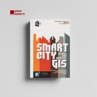 Smart City Teknis dan Analisis Gis