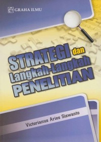 Strategi dan langkah-langkah penelitian