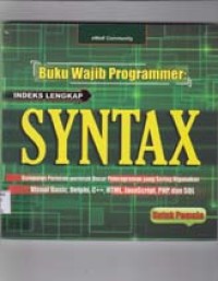 Buku wajib programmer : Indeks lengkap SYNTAX