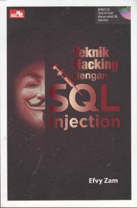 Teknik Hacking dengan SQL injection