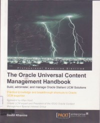 The Oracle Universal Content Management Handbook