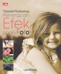 Tutorial photoshop penerapan efek pada foto